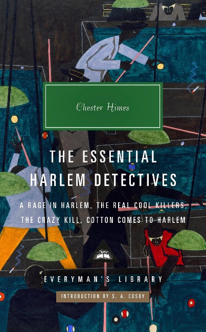 The Essential Harlem Detectives - Chester Himes