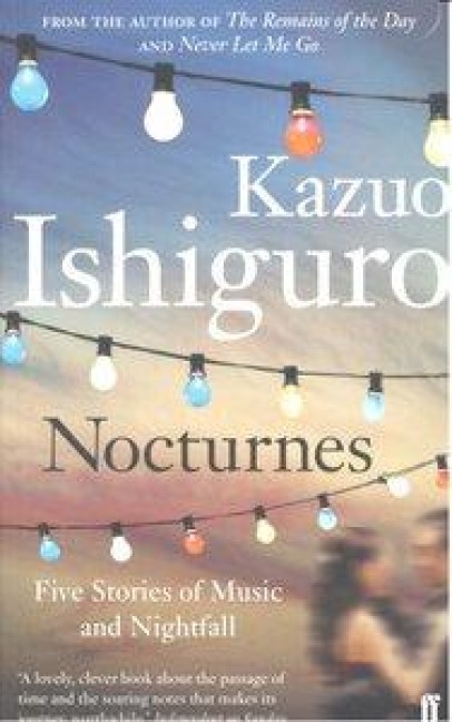 Nocturnes - Kazuo Ishiguro