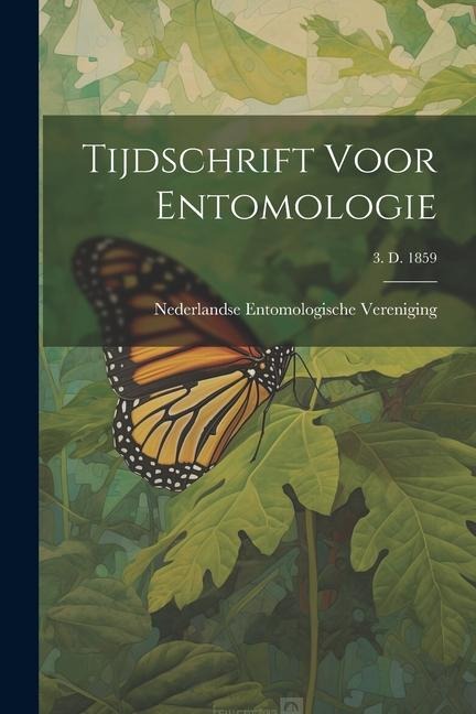 Tijdschrift voor entomologie; 3. d. 1859 - 