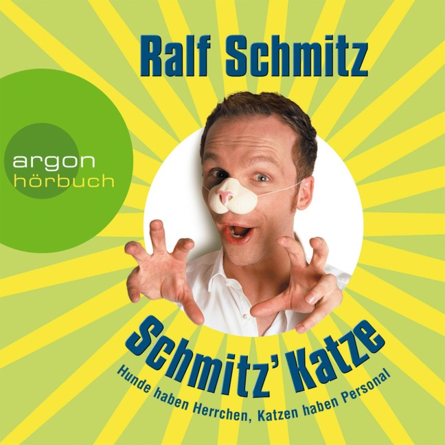 Schmitz' Katze - Ralf Schmitz