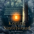 Cover-Bild zum Titel 'Koning van het Sintelwoud' von 'Jen Minkman'