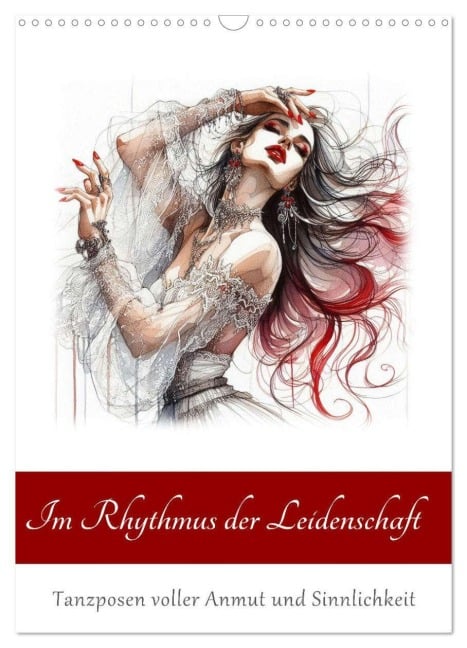 Im Rhythmus der Leidenschaft (Wandkalender 2026 DIN A3 hoch), CALVENDO Monatskalender - Herbert Reinecke