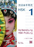 Cover-Bild zum Titel 'Vorbereitung HSK-Prüfung. HSK 1' von 'Hefei Huang, Dieter Ziethen'
