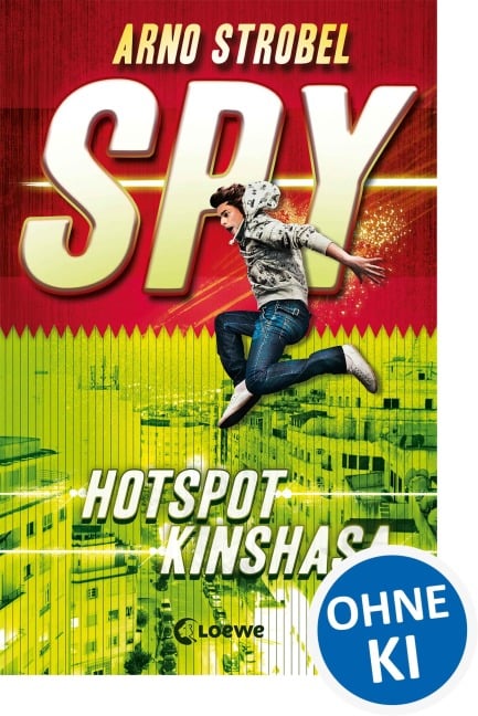SPY (Band 2) - Hotspot Kinshasa - Arno Strobel