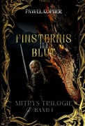 Cover-Bild zum Titel 'Finsternis im Blut' von 'Pawel Kopijer'