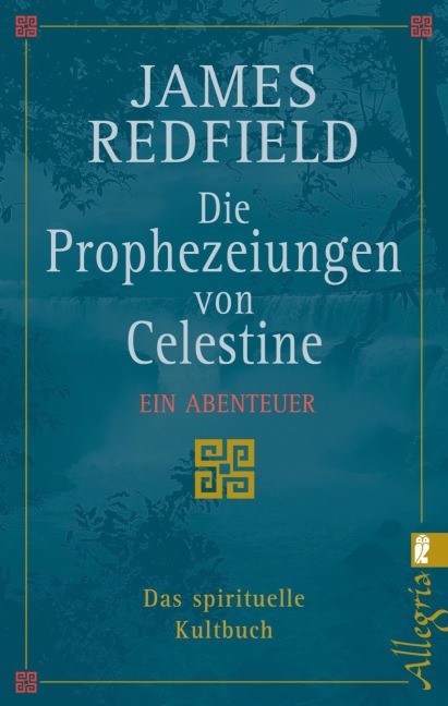 Die Prophezeiungen von Celestine - James Redfield