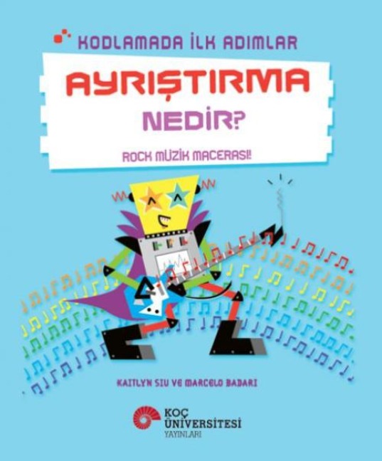 Kodlamada Ilk Adimlar - Ayristirma Nedir - Kaitlyn Siu