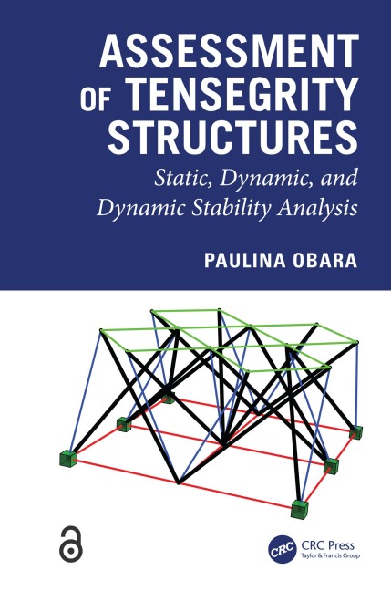 Assessment of Tensegrity Structures - Paulina Obara