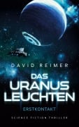 Cover-Bild zum Titel 'Das Uranus Leuchten' von 'David Reimer'