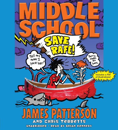 Save Rafe! - James Patterson, Chris Tebbetts