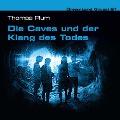 Cover-Bild zum Titel 'Die Caves und der Klang des Todes' von 'Thomas Plum'