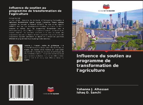 Influence du soutien au programme de transformation de l'agriculture - Yohanna J. Alhassan, Ishaq D. Sanchi