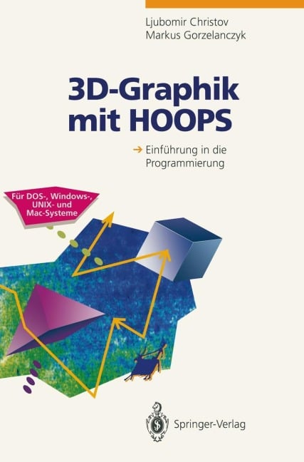 3D-Graphik mit HOOPS - Markus Gorzelanczyk, Ljubomir Christov