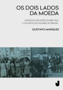 Cover-Bild zum Titel 'Os dois lados da moeda' von 'Gustavo Marques'