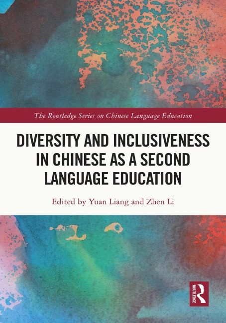 Diversity and Inclusiveness in Chinese as a Second Language Education - 