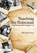 Cover-Bild zum Titel 'Teaching the Holocaust' von 'Michael Gray'