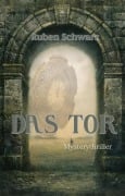 Cover-Bild zum Titel 'Das Tor' von 'Ruben Schwarz'