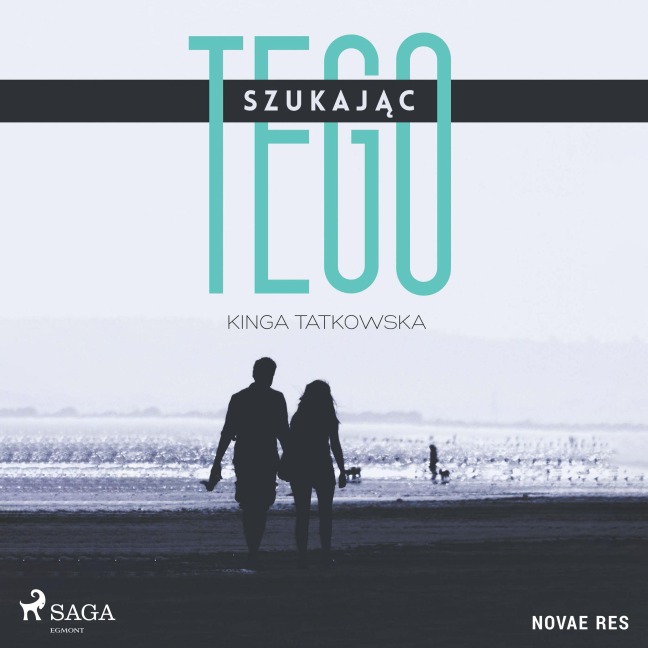 Szukaj¿c tego - Kinga Tatkowska