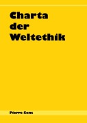 Cover-Bild zum Titel 'Charta der Weltethik' von 'Pierre Sens'