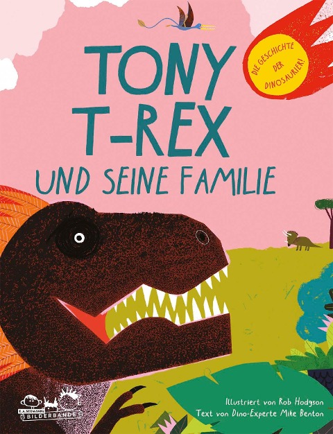 Tony T-Rex und seine Familie - Mike Benton