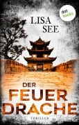 Cover-Bild zum Titel 'Der Feuerdrache' von 'Lisa See'