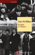 Cover-Bild zum Titel 'Beatles vs Stones' von 'John Mcmillian'