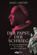 Cover-Bild zum Titel 'Der Papst, der schwieg' von 'David Kertzer'