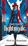 Cover-Bild zum Titel 'Nightingale' von 'Danielle Weidig'