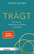 Trägt - Heiner Wilmer, Simon Biallowons