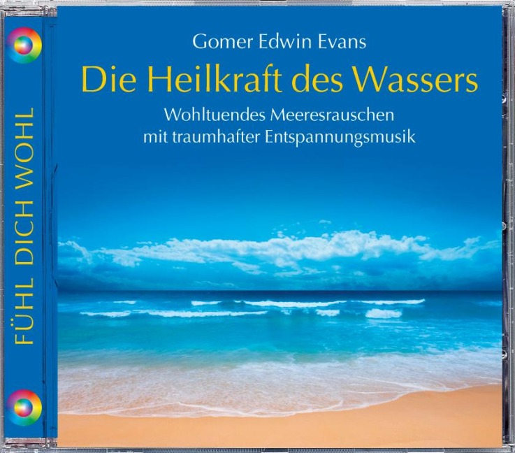 Die Heilkraft des Wassers - Gomer Edwin Evans