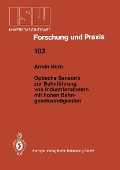 Cover-Bild zum Titel 'Optische Sensorik zur Bahnführung von Industrierobotern mit hohen Bahngeschwindigkeiten' von 'Armin Horn'