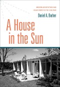 Cover-Bild zum Titel 'A House in the Sun' von 'Daniel A. Barber'