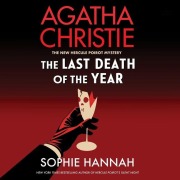 Cover-Bild zum Titel 'The Last Death of the Year' von 'Sophie Hannah, Agatha Christie'