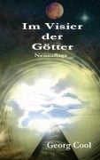 Cover-Bild zum Titel 'Im Visier der Götter' von 'Georg Cool'