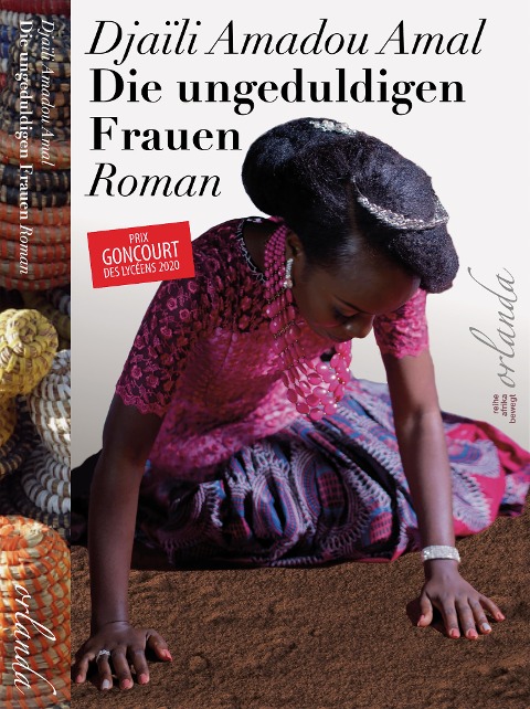 Die ungeduldigen Frauen - Djaïli Amadou Amal