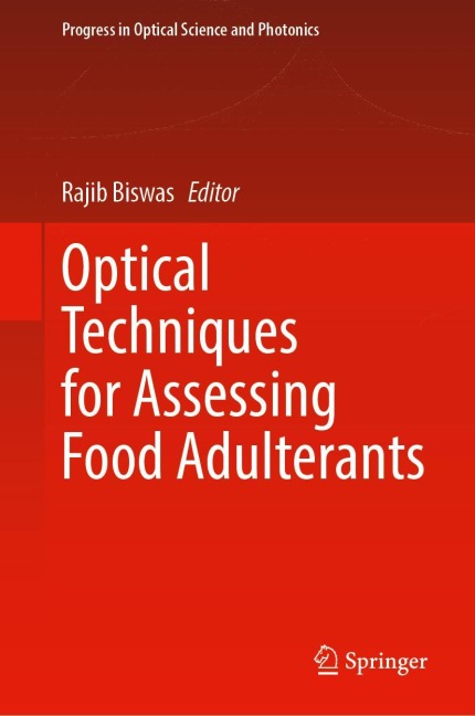 Optical Techniques for Assessing Food Adulterants - 