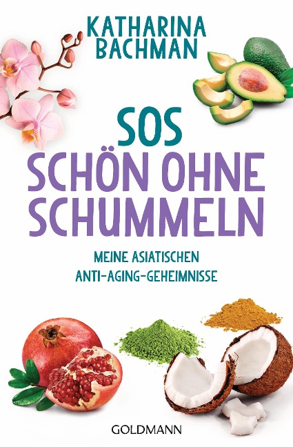 SOS - Schön ohne Schummeln - Katharina Bachman