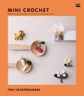 Mini Crochet - Tiny Heartbreakers - 