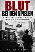Cover-Bild zum Titel 'Blut Bei Den Spielen' von 'Callum S. Lamb'