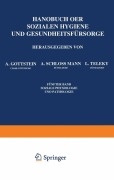 Cover-Bild zum Titel 'Handbuch der So¿ialen Hygiene und Gesundheitsfürsorge' von ''