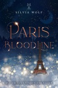 Cover-Bild zum Titel 'Paris Bloodline' von 'Silvia Wolf'