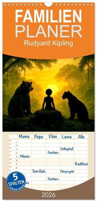 Familienplaner 2026 - Rudyard Kipling mit 5 Spalten (Wandkalender, 21 x 45 cm) CALVENDO - Steffani Lehmann