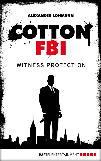 Cotton FBI - Episode 04 - Alexander Lohmann