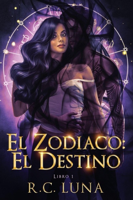 El Zodiaco - R C Luna