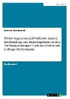 Divisio regnorum und Ordinatio imperii. Reichsteilung und Einheitsgedanke in den Nachfolgeordnungen Karls des Großen und Ludwigs des Frommen - Gabriele Grenkowski