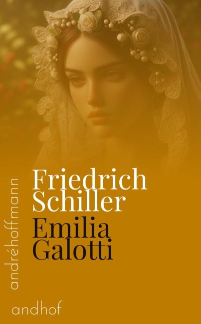 Emilia Galotti - Gotthold Ephraim Lessing