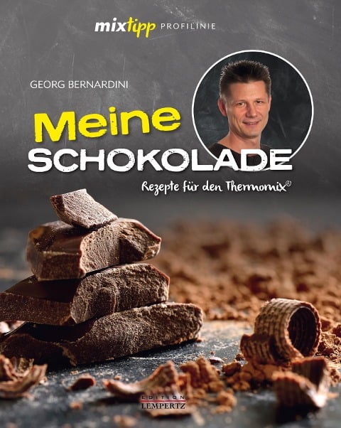 mixtipp Profilinie: Meine Schokolade - Georg Bernardini