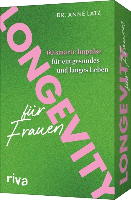 Longevity für Frauen - Anne Latz