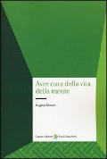 Cover-Bild zum Titel 'Aver cura della vita della mente' von 'Luigina Mortari'