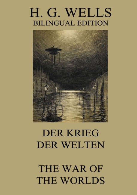 Der Krieg der Welten / The War of the Worlds - H. G. Wells